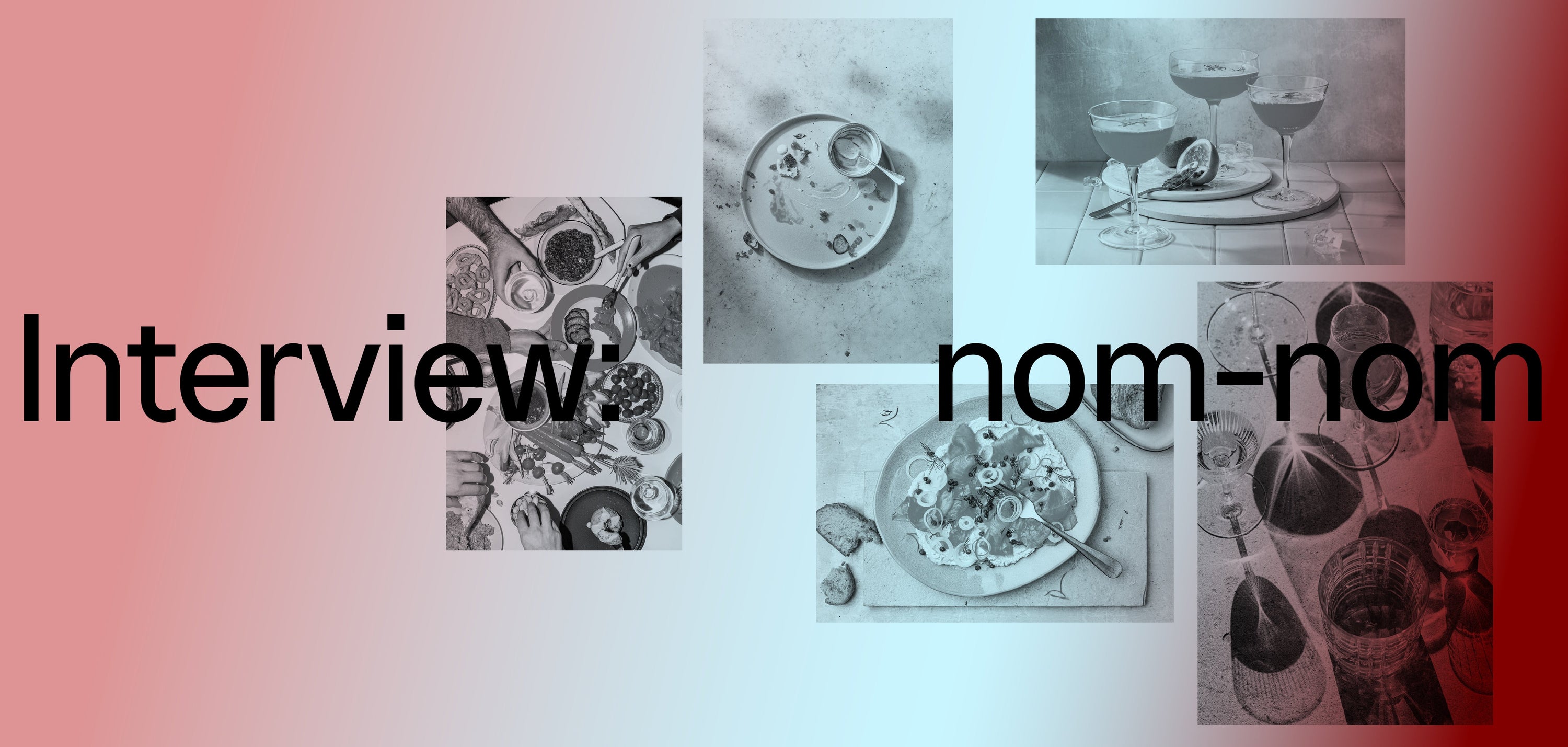 Food photography collage for the interview with Nom Nom