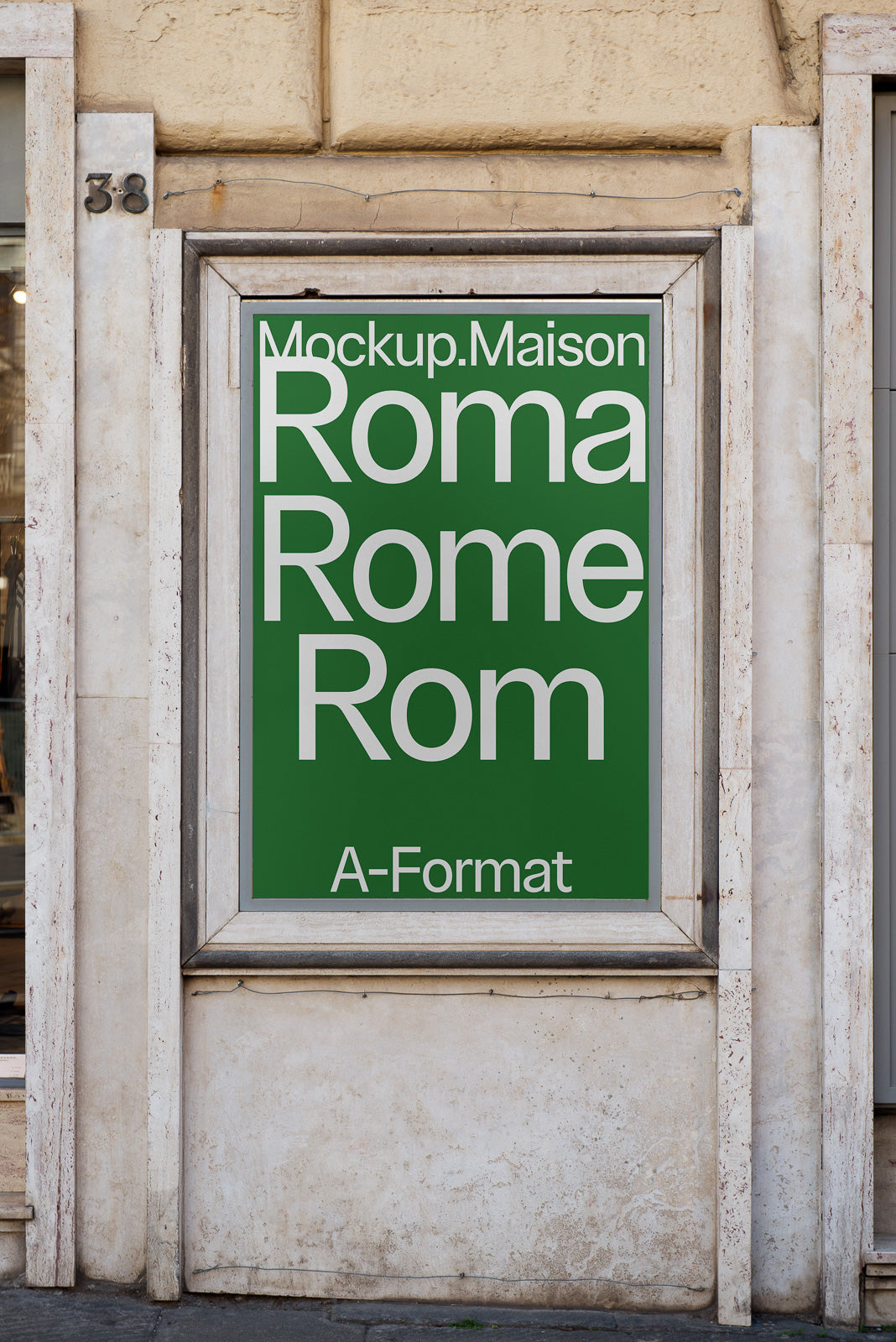 PSD mockup of a large green poster with text "Mockup.Maison Roma Rome Rom A-Format" displayed on an exterior wall with stone frame.